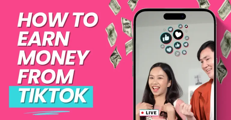 How To Earn Money From TiKTok